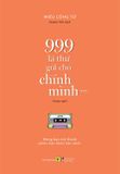 999 Lá Thư Gửi Cho Chính Mình - Mong Bạn Trở Thành Phiên Bản Hoàn Hảo Nhất (Phiên Bản Song Ngữ) - Tập 3