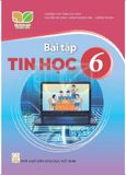 Bài Tập Tin Học Lớp 6 – Kết Nối Tri Thức