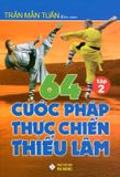 64 Cước Pháp Thực Chiến Thiếu Lâm (Tập 2)