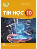 Tin Học Lớp 10 - Kết Nối Tri Thức Với Cuộc Sống