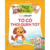 Dạy Con Bằng Kể Chuyện - Tớ Có Thói Quen Tốt