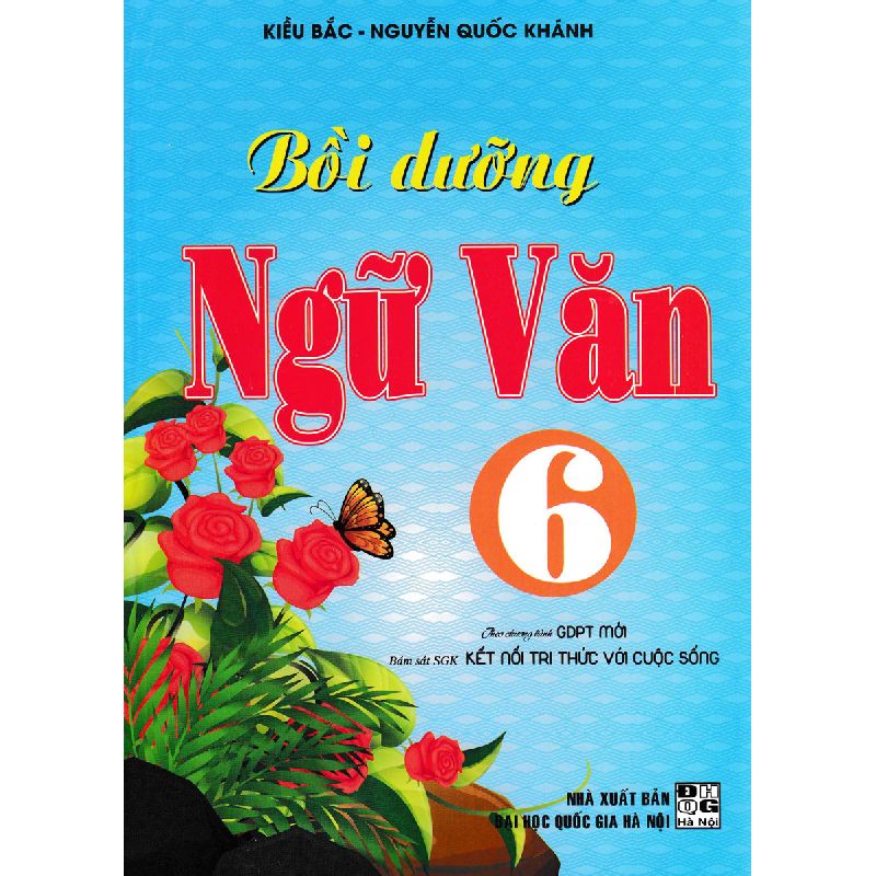 Bồi Dưỡng Ngữ Văn Lớp 6 Kết Nối Tri Thức Sach Khanh Hoa