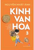 Kính Vạn Hoa - Tập 3 - Bìa Cứng (Ấn Bản Kỉ Niệm 65 Năm NXB Kim Đồng)