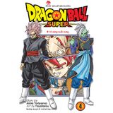 Dragon Ball Super - Tập 4: Hi Vọng Cuối Cùng (Tái Bản 2022)