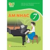 Âm Nhạc Lớp 7 - Kết Nối Tri Thức Với Cuộc Sống