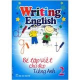 Bé Tập Viết Chữ Đẹp Tiếng Anh 2 (Khổ Nhỏ)