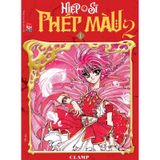 Boxset Hiệp Sĩ Phép Màu - Magic Knight Rayearth (Bộ 3 Cuốn) - Phần II (Tặng Kèm 01 Postcard Ivory)