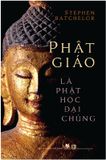 Phật Giáo Là Phật Học Đại Chúng