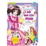 Smart Girl - Đội Giải Cứu PINK Tập 1