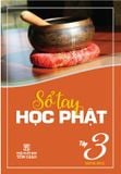 Sổ Tay Học Phật - Tập 3