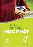 Sổ Tay Học Phật - Tập 1