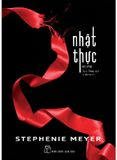 Stephenie Meyer - Nhật Thực