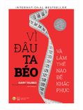 Vì Đâu Ta Béo - Và Làm Thế Nào Để Khắc Phục