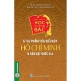 Bộ Sách Học Và Làm Theo Bác : 5 Tác Phẩm Tiêu Biểu Của Hồ Chí Minh