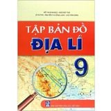 Tập Bản Đồ Địa Lí Lớp 9