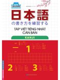 Tập Viết Tiếng Nhật Căn Bản - Kanji