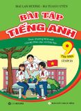 Bài Tập Tiếng Anh Lớp 9 - Tập 1 (Có Đáp Án) - Theo Chương Trình Mới Của Bộ GD&ĐT