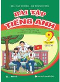 Bài Tập Tiếng Anh Lớp 9 - Tập 2 (Có Đáp Án) - Theo Chương Trình Mới Của Bộ GD&ĐT