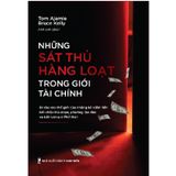 Những Sát Thủ Hàng Loạt Trong Giới Tài Chính