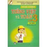 Thực Hành Tiếng Việt Và Toán 3 - Tập 1