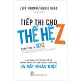 Tiếp Thị Cho Thế Hệ Z