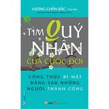 Tìm Quý Nhân Của Cuộc Đời