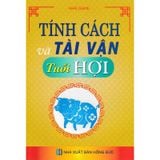 Tính Cách Và Tài Vận - Tuổi Hợi