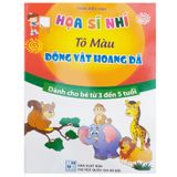 Họa Sĩ Nhí - Tô Màu Động Vật Hoang Dã (Dành Cho Bé Từ 3 Đến 5 Tuổi)