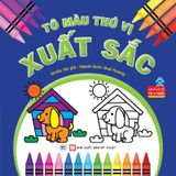 Tô Màu Thú Vị - Xuất Sắc