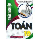 Trắc Nghiệm Chuyên Đề Toán Lớp 10