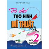 Trò Chơi Tạo Hình Mỹ Thuật Lớp 2