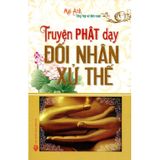 Truyện Phật Dạy Đối Nhân Xử Thế