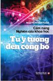 Cẩm Nang Nghiên Cứu Khoa Học - Từ Ý Tưởng Đến Công Bố