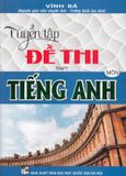 Tuyển Tập Đề Thi THPT - Môn Tiếng Anh