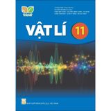 Vật Lý 11  - Kết Nối Tri Thức