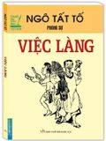 Việc Làng - Danh Tác Văn Học Việt Nam