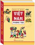 Việt Nam Phong Tục (Bìa Cứng) - Tái Bản