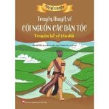 Mẹ Kể Con Nghe - Truyện Kể Về Tên Đất - Truyền Thuyết Về Cội Nguồn Các Dân Tộc