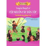 Mẹ Kể Con Nghe  - Sự Tích Các Nhạc Cụ - Truyền Thuyết Về Cội Nguồn Các Dân Tộc