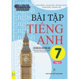 Sách - Bài Tập Tiếng Anh Cơ Bản Và Chuyên Sâu 7 Tập 2 (Biên soạn theo chương trình GDPT mới Global Success)