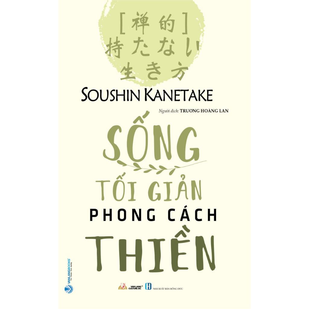 Sách Sống Tối Giản Phong Cách Thiền - Soushin Kanetake