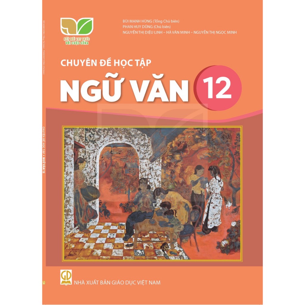 Chuyên Đề Học Tập Ngữ Văn 12 Kết Nối Tri Thức