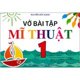 Vở Bài Tập Mỹ Thuật Lớp 1