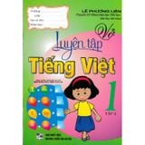 Vở Luyện Tập Tiếng Việt Lớp 1 - Tập 2