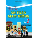 Vui Học An Toàn Giao Thông Lớp 1