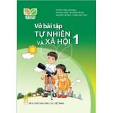 Vở Bài Tập Tự Nhiên Và Xã Hội Lớp 1 - Kết Nối Tri Thức Với Cuộc Sống