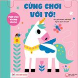 Phát Triển Kĩ Năng Cho Bé : Chuyển Động Vui Vẻ - Cùng Chơi Với Tớ