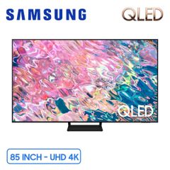 Smart Tivi Samsung QLED 4K 85 Inch QA85Q60B