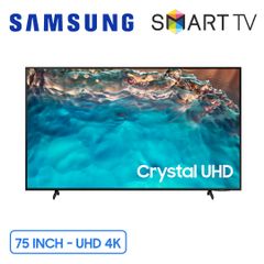 Smart Tivi Samsung Crystal UHD 4K 75 Inch UA75BU8000