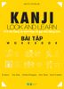 Kanji Look And Learn - 512 Chữ Kanji Có Minh Họa Và Gợi Nhớ Bằng Hình - Bài Tập Workbook